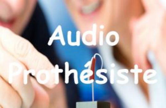 Audio prothésiste